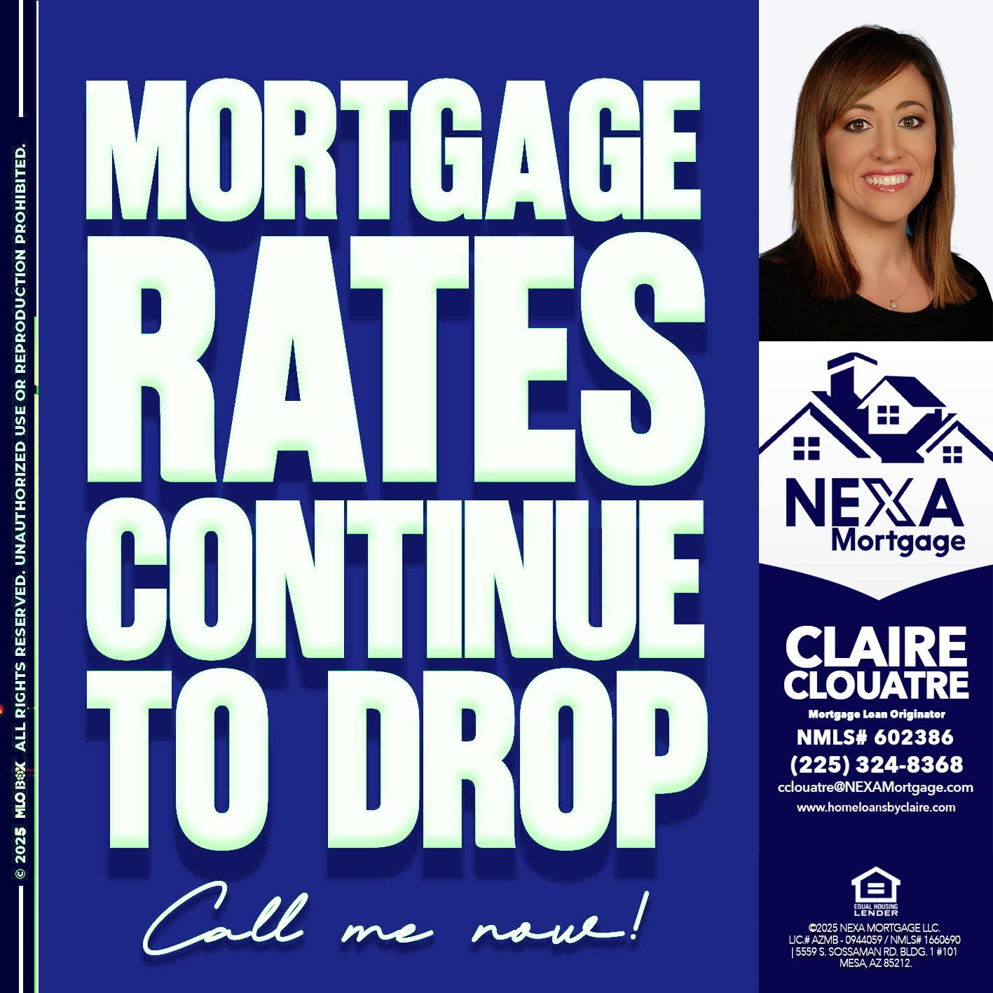 MORTGAGE RATES - Claire Clouatre -Mortgage Loan Originator
