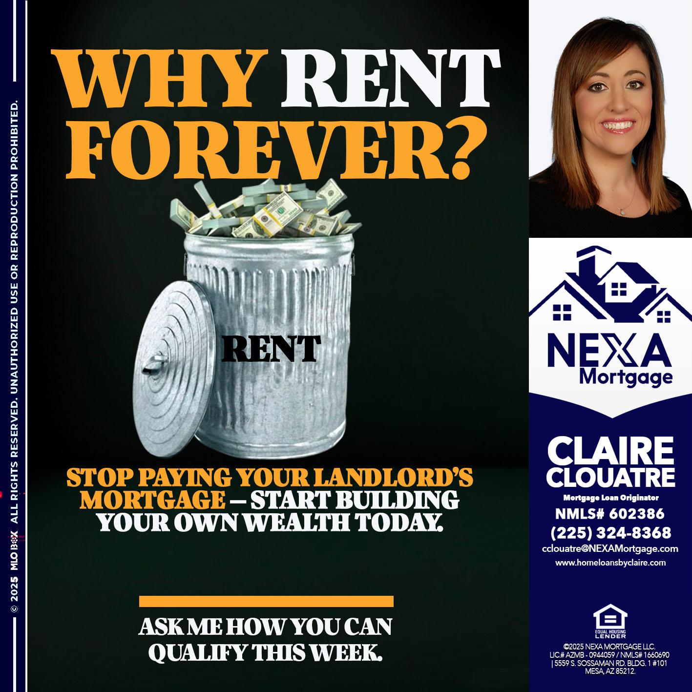 why rent? - Claire Clouatre -Mortgage Loan Originator