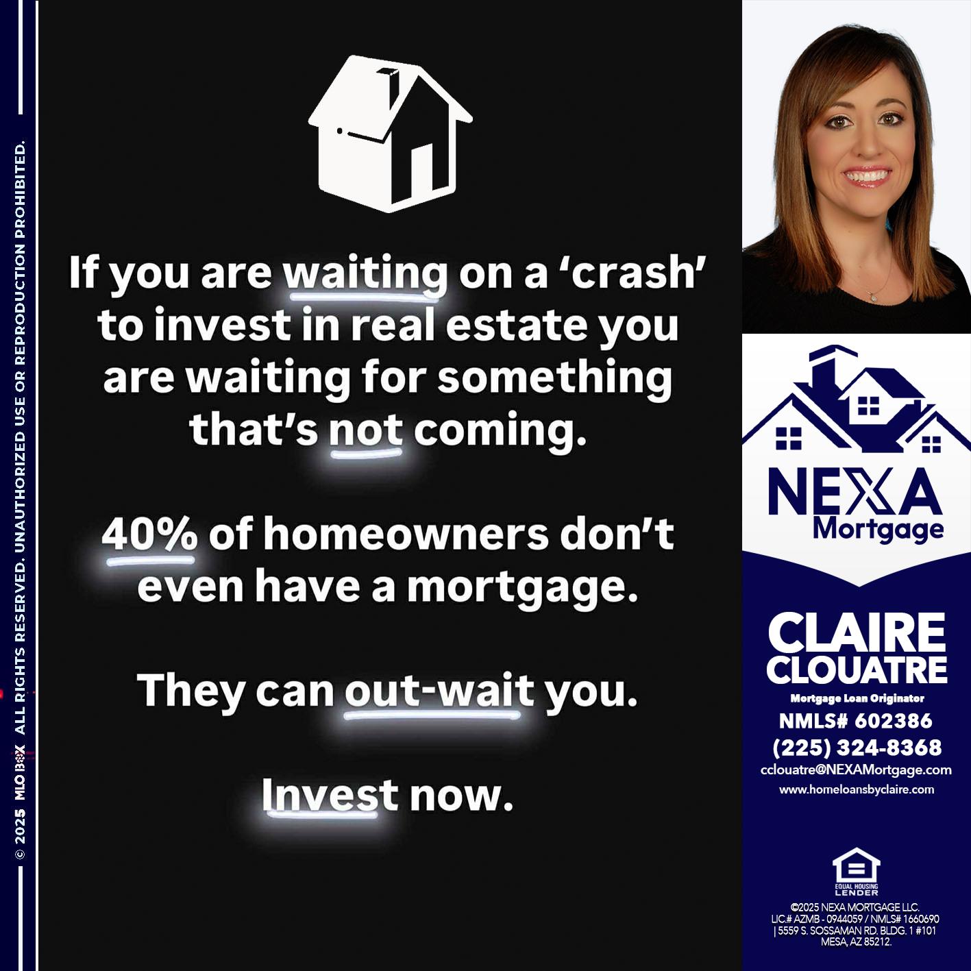 IF YOU ARE WAITING - Claire Clouatre -Mortgage Loan Originator