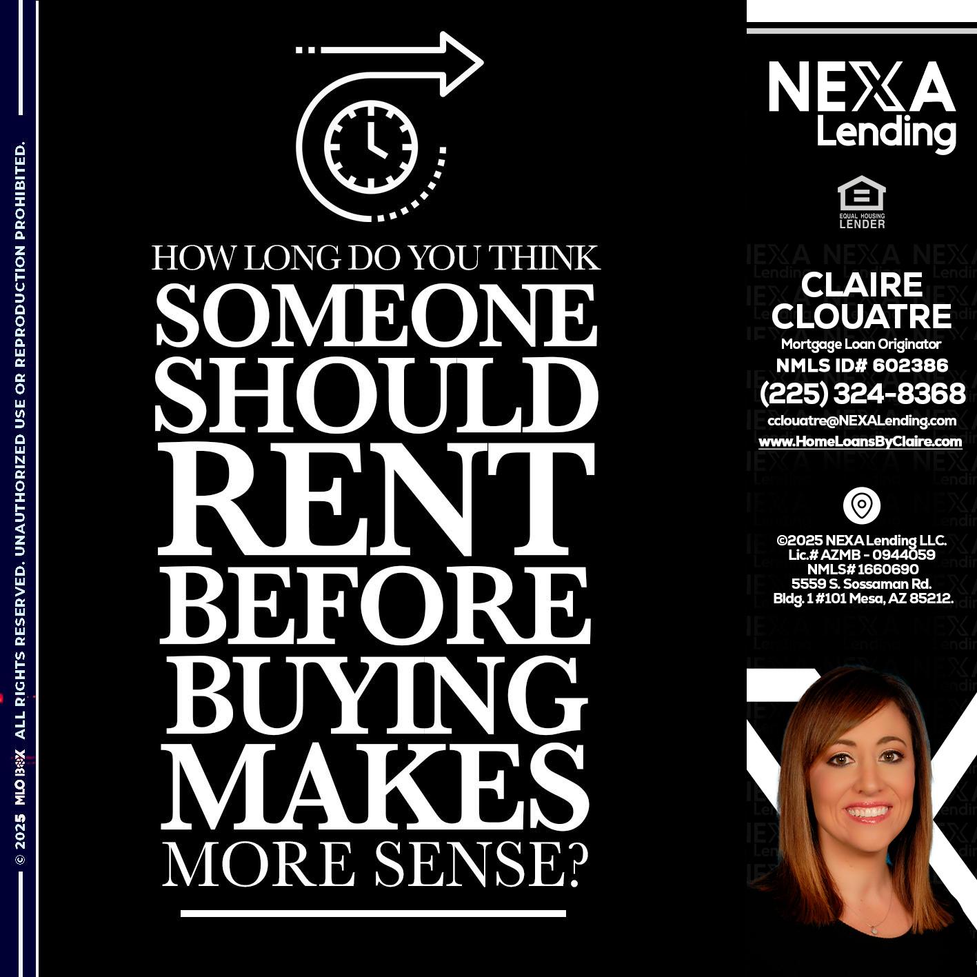 HOW LONG - Claire Clouatre -Mortgage Loan Originator