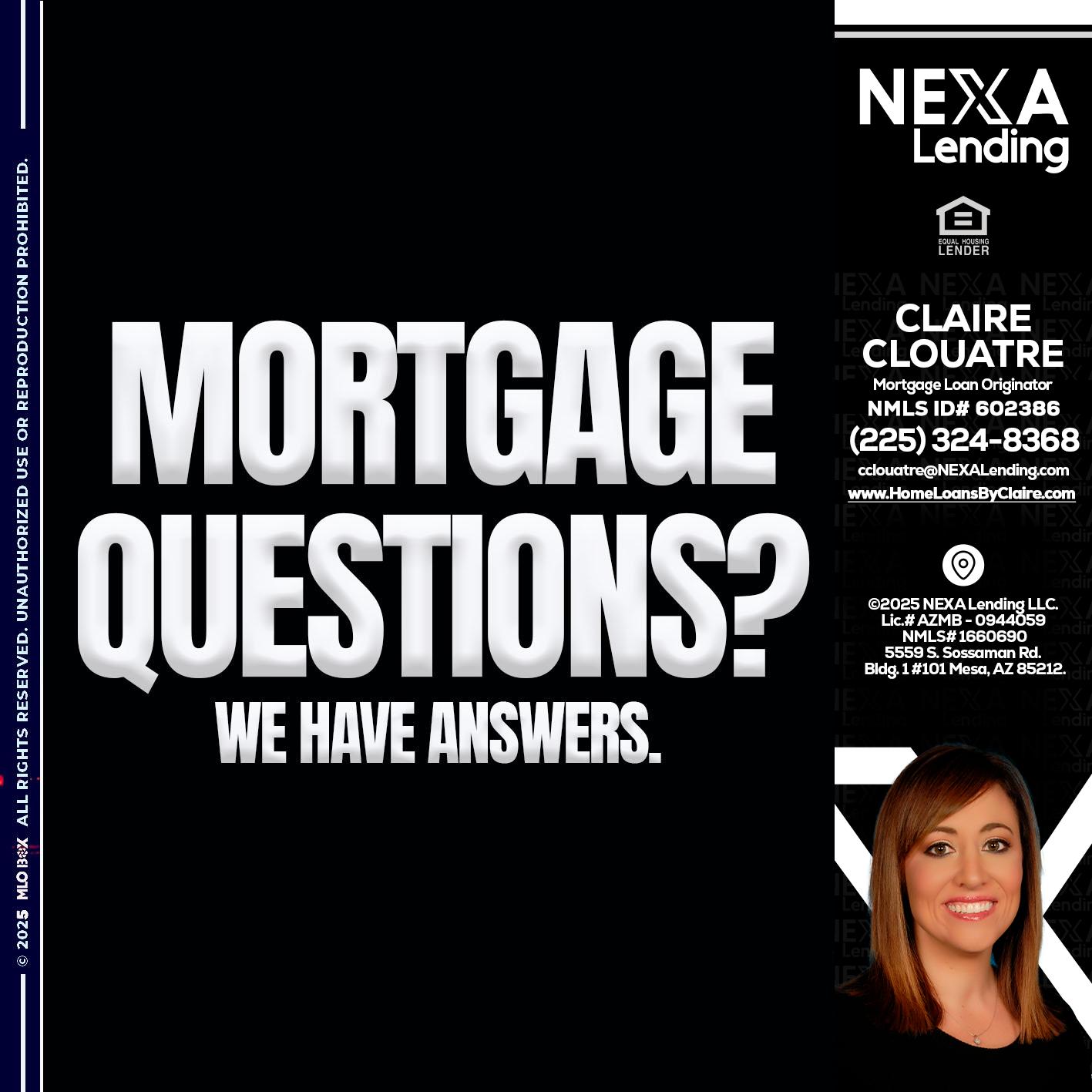 mortgage questions - Claire Clouatre -Mortgage Loan Originator