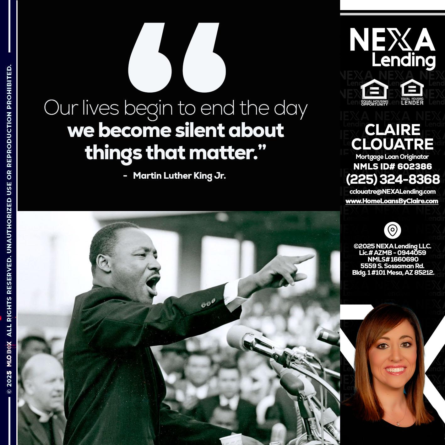 our lives MLK DAY - Claire Clouatre -Mortgage Loan Originator