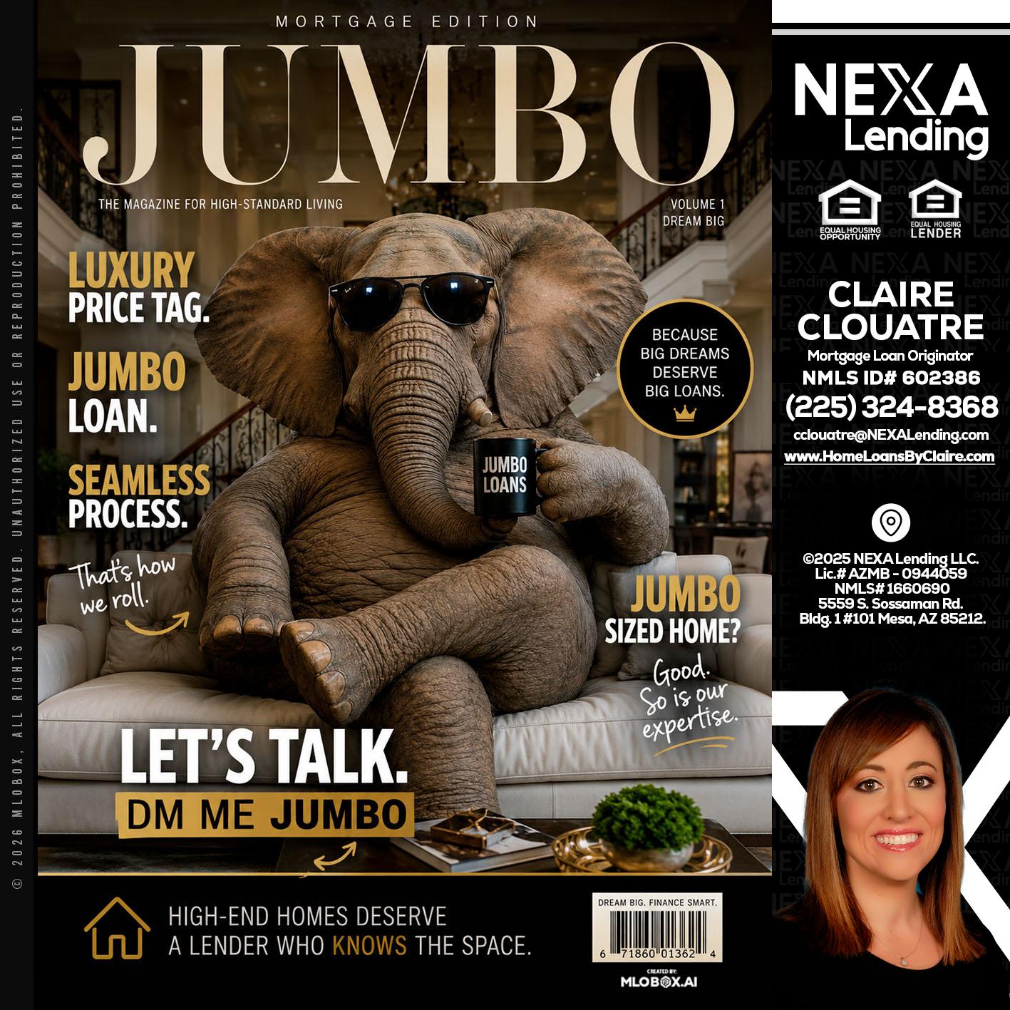 JUMBO LOANS - Claire Clouatre -Mortgage Loan Originator