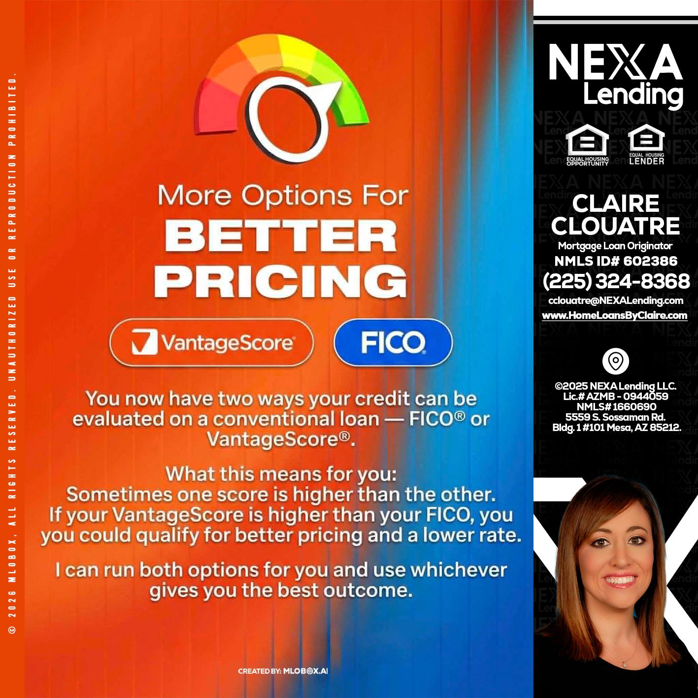 BETTER PRICING - Claire Clouatre -Mortgage Loan Originator