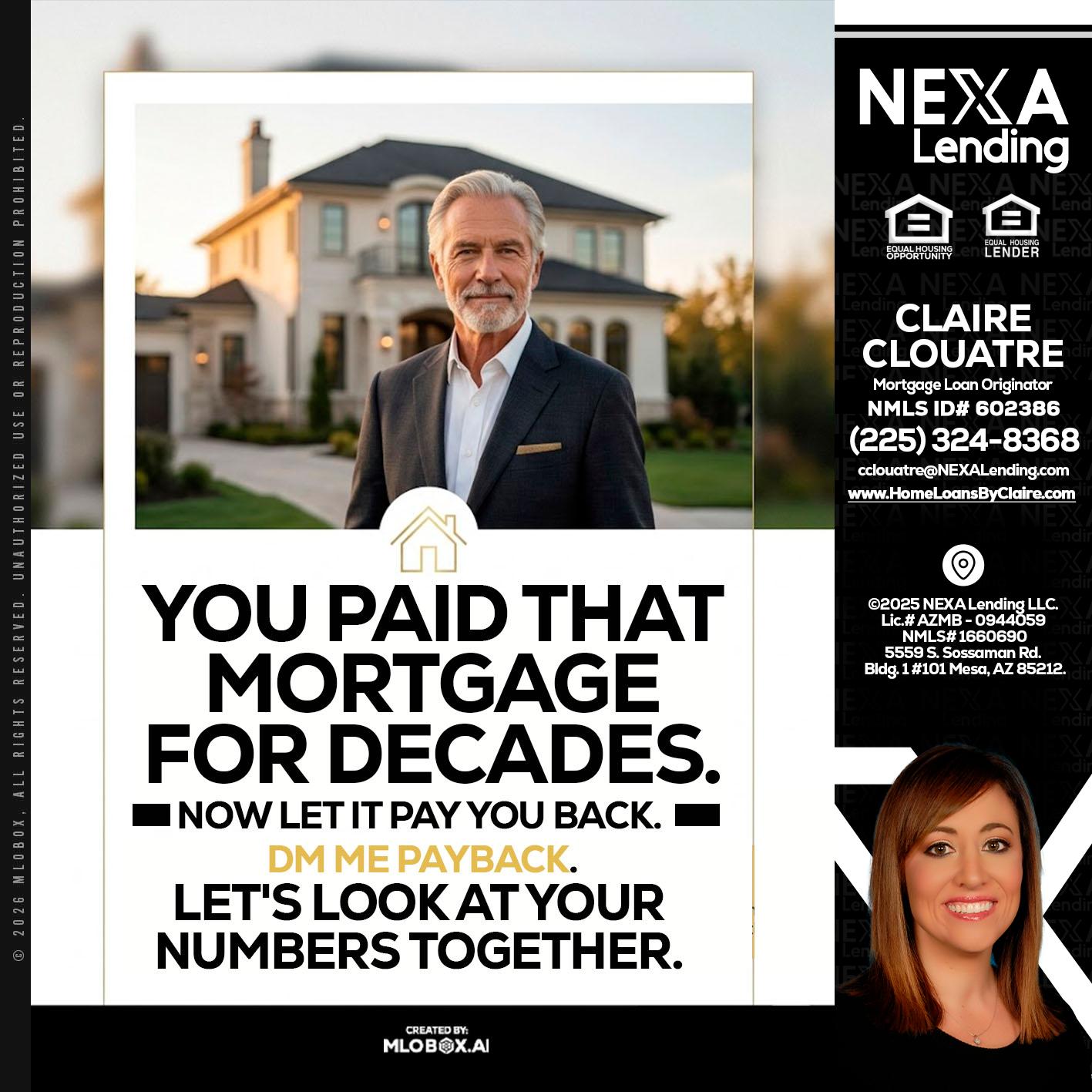 YOU PAID THAT MORTGAGE - Claire Clouatre -Mortgage Loan Originator