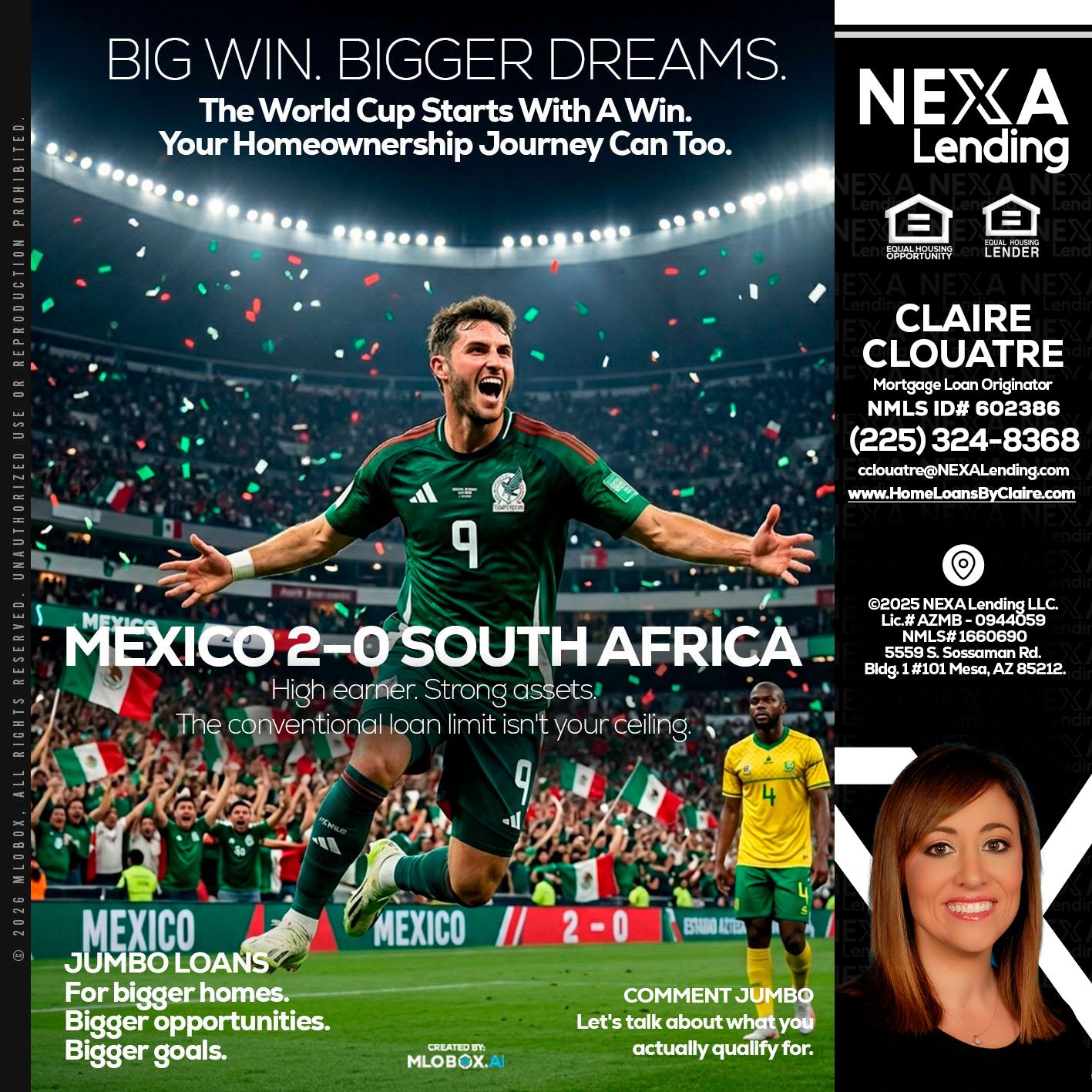 MEXICO 2-0 SOUTH AFRICA - Claire Clouatre -Mortgage Loan Originator