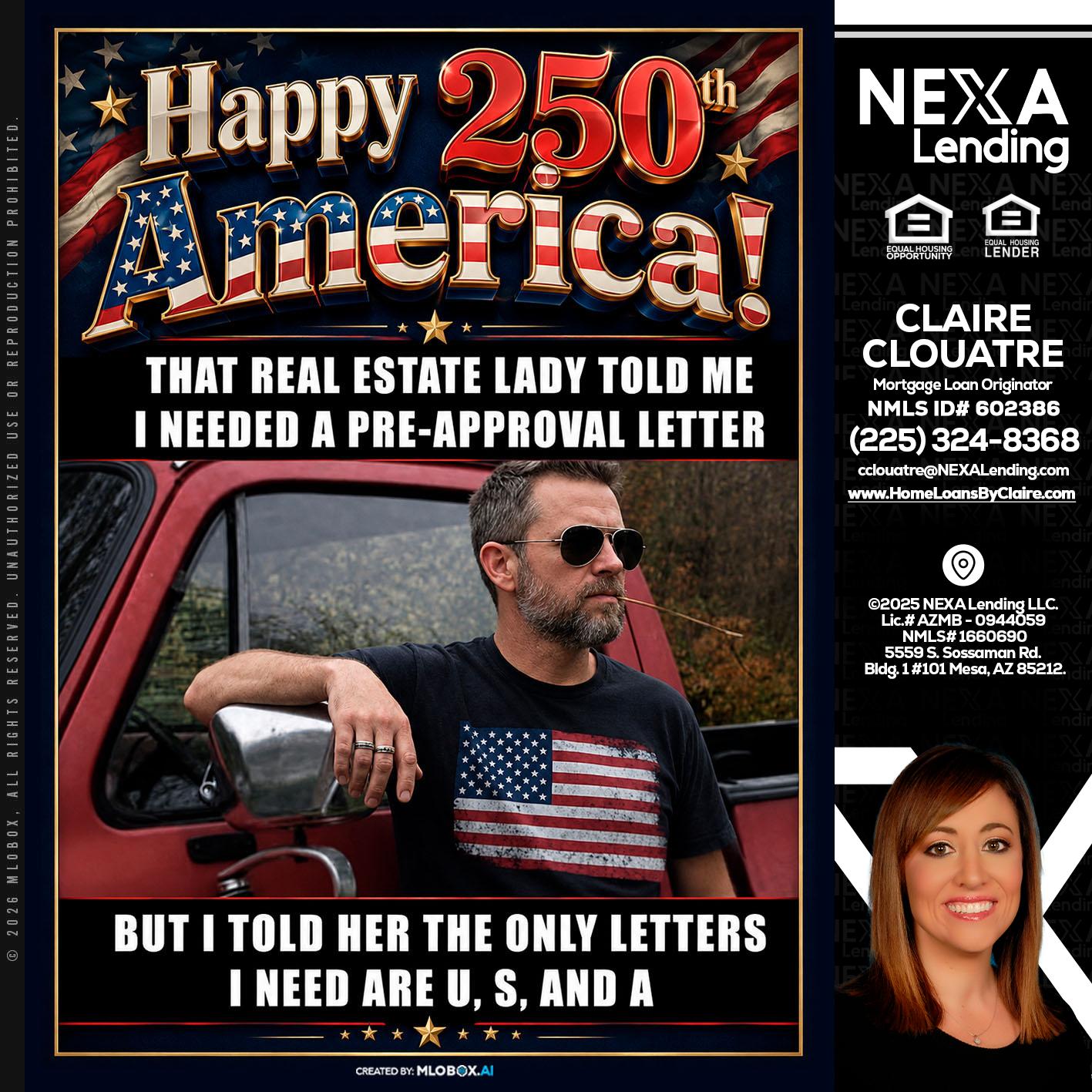 HAPPY 250 TH - Claire Clouatre -Mortgage Loan Originator