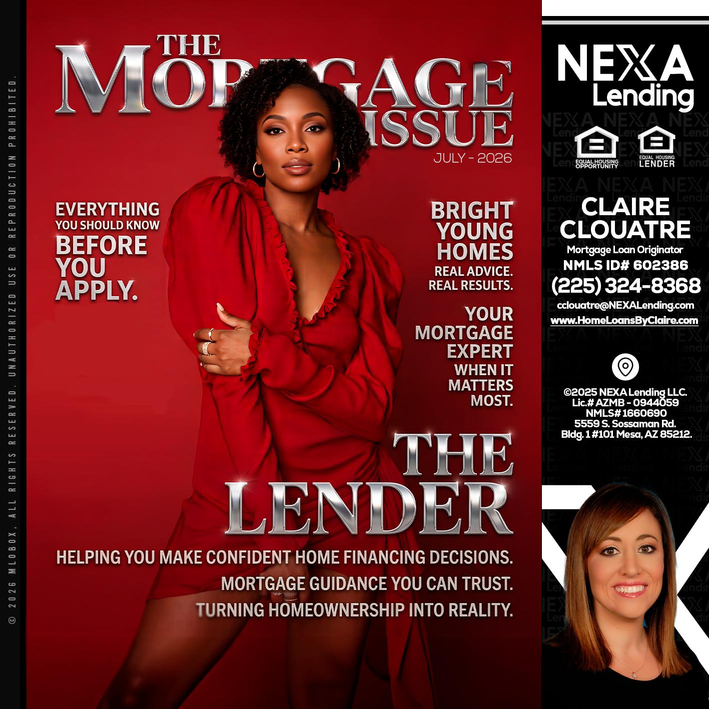 THE MORTGAGE ISSUE JULY - Claire Clouatre -Mortgage Loan Originator