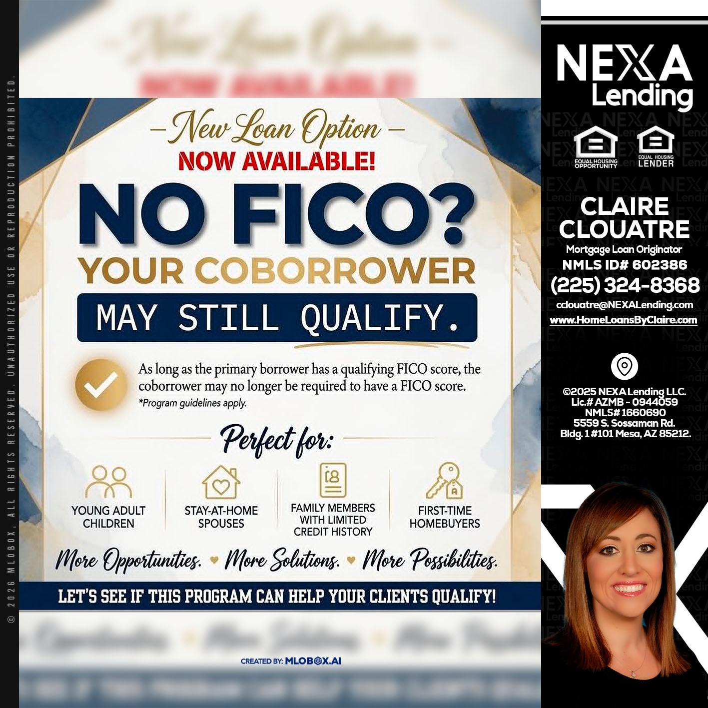NO FICO? - Claire Clouatre -Mortgage Loan Originator