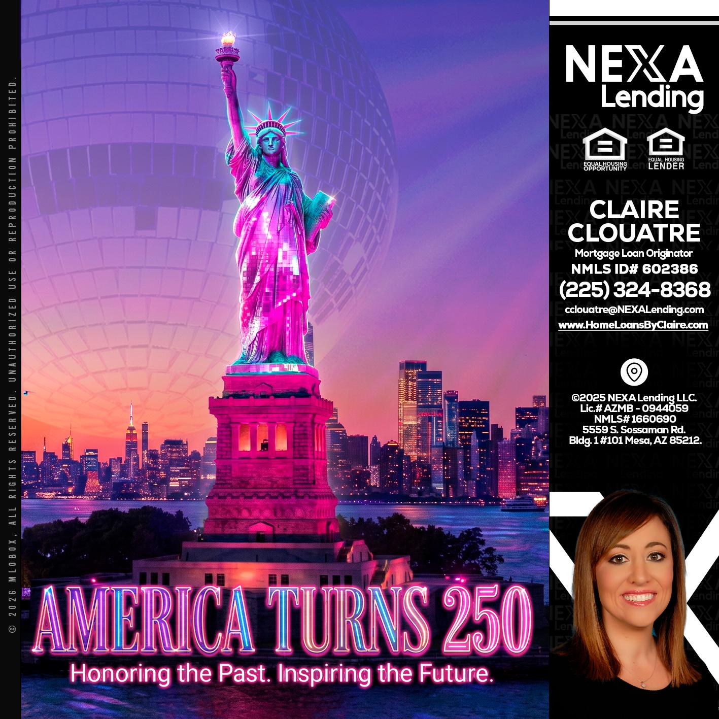 AMERICA TURNS 250 - Claire Clouatre -Mortgage Loan Originator
