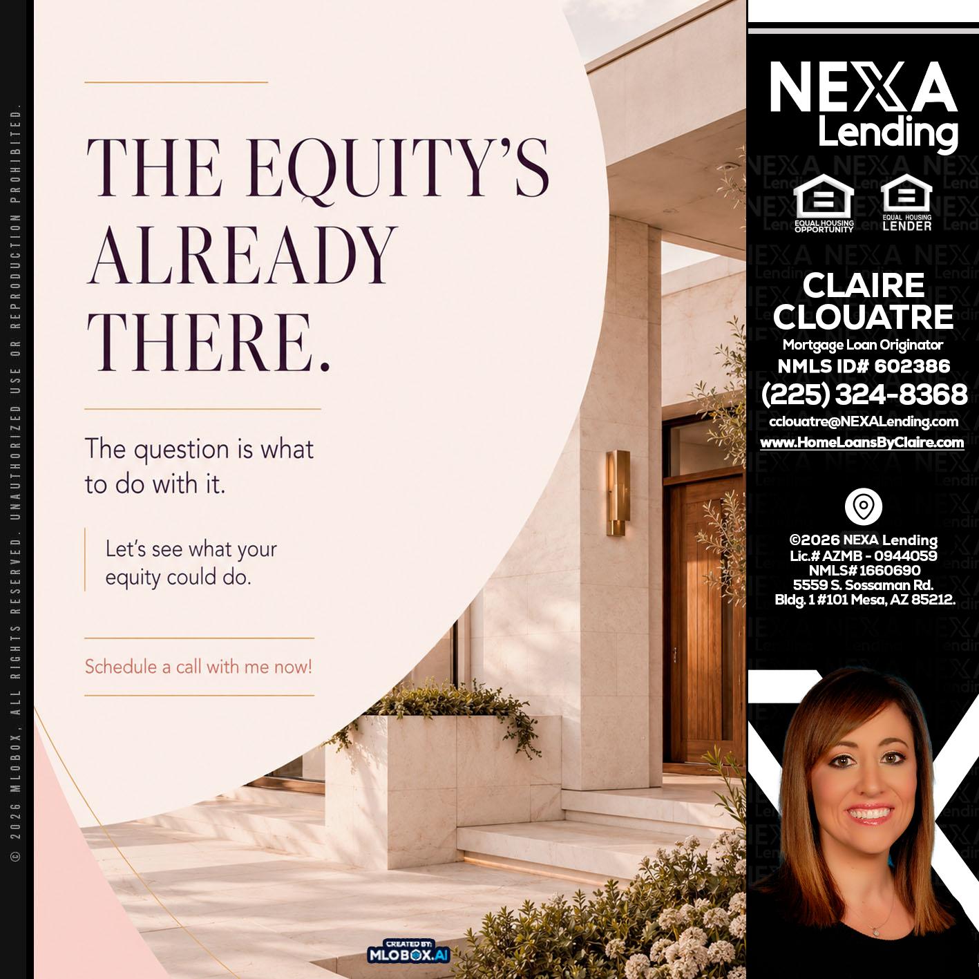 THE EQUITY'S - Claire Clouatre -Mortgage Loan Originator